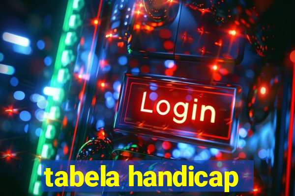 tabela handicap